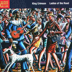 Ladies Of The Road Chords by King Crimson