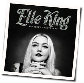 Americas Sweetheart by Elle King