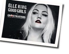Good Girls by Elle King