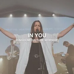 In You Chords by Kingdom Culture Worship