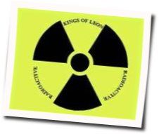 Radioactive by Kings Of Leon