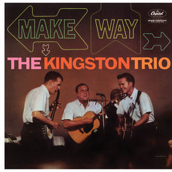 Blue Eyed Gal by The Kingston Trio