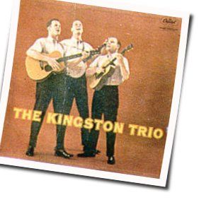 Getaway John Chords by The Kingston Trio
