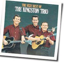 With Her Head Tucked Underneath Her Arm Chords by The Kingston Trio