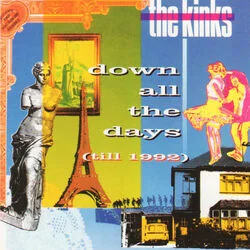 Down All The Days Till 1992 Chords by The Kinks