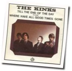 Where Have All The Good Times Gone Chords by The Kinks