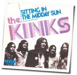 Sitting In The Midday Sun by The Kinks