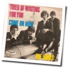 Tired Of Waiting For You Tabs by The Kinks