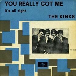 You Really Got Me by The Kinks