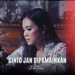 Cinto Jan Dipamainkan Chords by Kintani