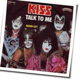 Talk To Me by Kiss