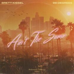 Ain't The Same Chords by Brett Kissel
