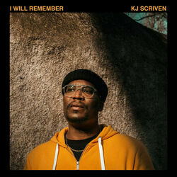 I Will Remember Chords by Kj Scriven