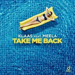 Take Me Back Chords by Klaas