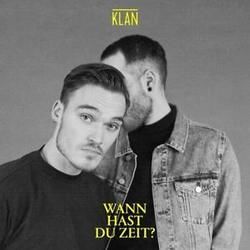Wann Soll Man Gehen Chords by Klan