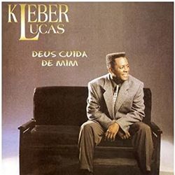 Deus Cuida De Mim Chords by Kleber Lucas