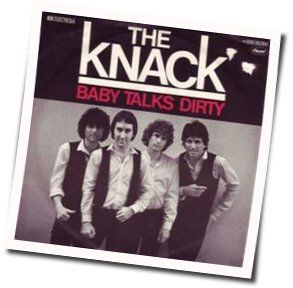 Baby Talks Dirty Tabs by The Knack