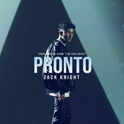 Pronto Chords by Zack Knight
