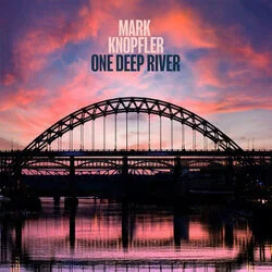 One Deep River Chords by Mark Knopfler