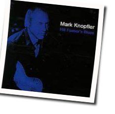 Hill Farmers Blues by Mark Knopfler