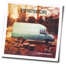 Privateering Chords by Mark Knopfler