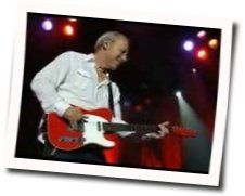 The Scaffolders Wife Chords by Mark Knopfler