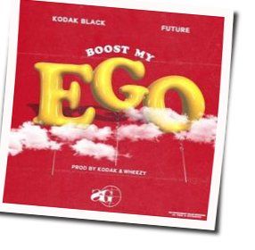 Boost My Ego Chords by Kodak Black