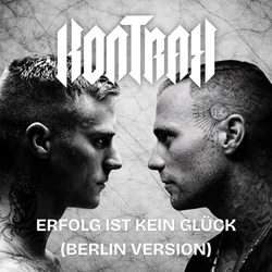 Erfolg Ist Kein Glück by Kontra K