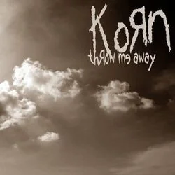 Throw Me Away Tab by Korn