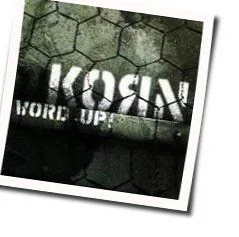 Word Up Chords by Korn