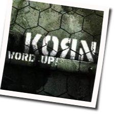 Word Up Tabs by Korn