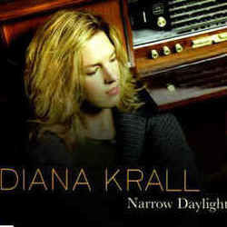 Narrow Daylight  Chords by Diana Krall