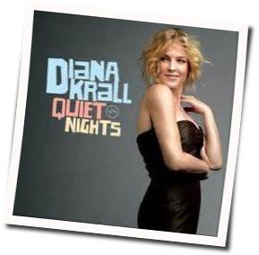 Quiet Nights Of Quiet Stars Chords by Diana Krall