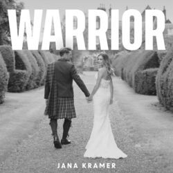 Warrior Chords by Jana Kramer