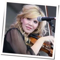 Bury Me Beneath The Willow Chords by Alison Krauss