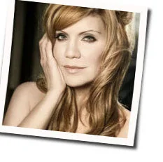 You Will Be My Ain True Love Chords by Alison Krauss