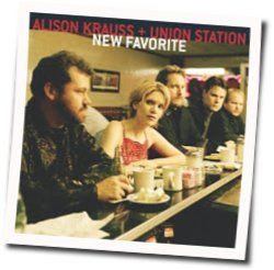 Take Me For Longing Chords by Alison Krauss