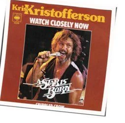 Watch Closely Now Chords by Kris Kristofferson