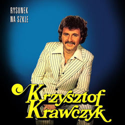 Bo Jesteś Ty Chords by Krzysztof Krawczyk