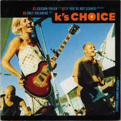 Cocoon Crash Chords by K's Choice