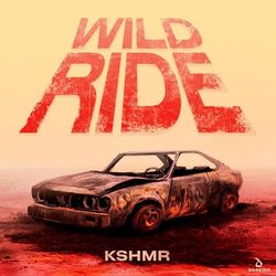 Wild Ride Chords by KSHMR