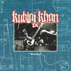 Resentment by Kublai Khan