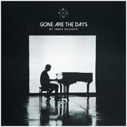 Gone Are The Days Chords by Kygo