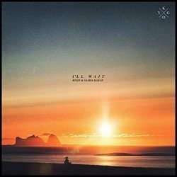 I'll Wait Chords by Kygo