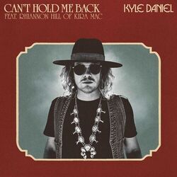 Kyle Daniel chords for Cant hold me back