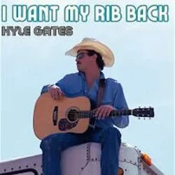 I Want My Rib Back Chords by Kyle Gates