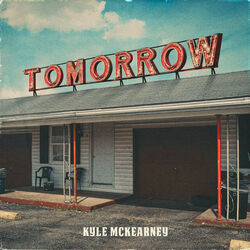 Tomorrow Chords by Kyle McKearney