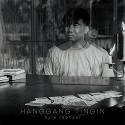 Hanggang Tingin Chords by Kyle Raphael