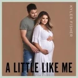 A Little Like Me Chords by Kyler Fisher