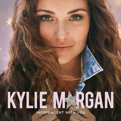 Independent With You by Kylie Morgan
